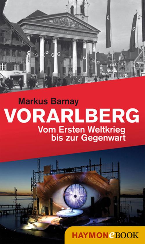 Cover of the book Vorarlberg by Markus Barnay, Haymon Verlag