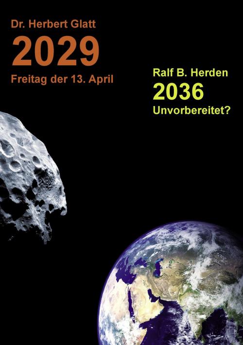 Cover of the book 2029 Freitag der 13. April by Herbert Glatt, Ralf Bernd Herden, Books on Demand