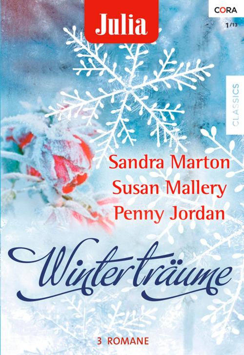 Cover of the book Julia Winterträume Band 8 by Sandra Marton, Susan Mallery, Penny Jordan, CORA Verlag