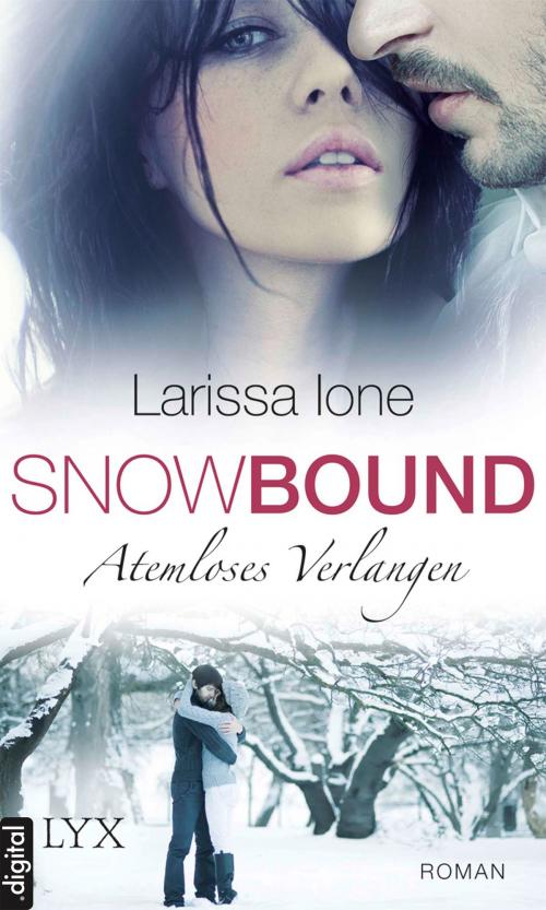 Cover of the book Snowbound - Atemloses Verlangen by Larissa Ione, LYX.digital