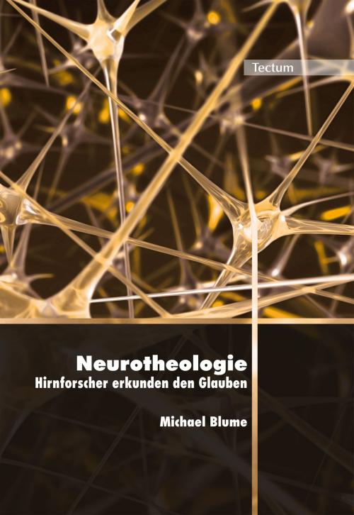 Cover of the book Neurotheologie by Michael Blume, Tectum Wissenschaftsverlag