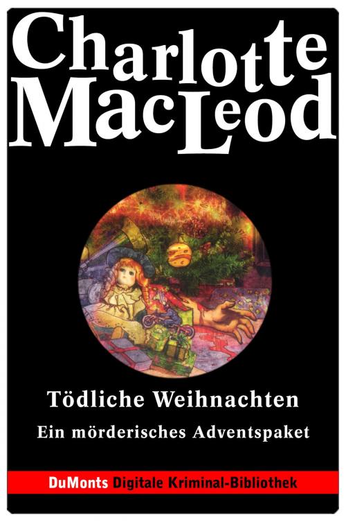 Cover of the book Tödliche Weihnachten - DuMonts Digitale Kriminal-Bibliothek by , DuMont Buchverlag