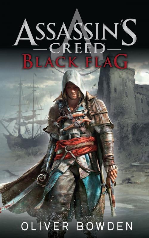 Cover of the book Assassin's Creed Band 6: Black Flag by Oliver Bowden, Panini