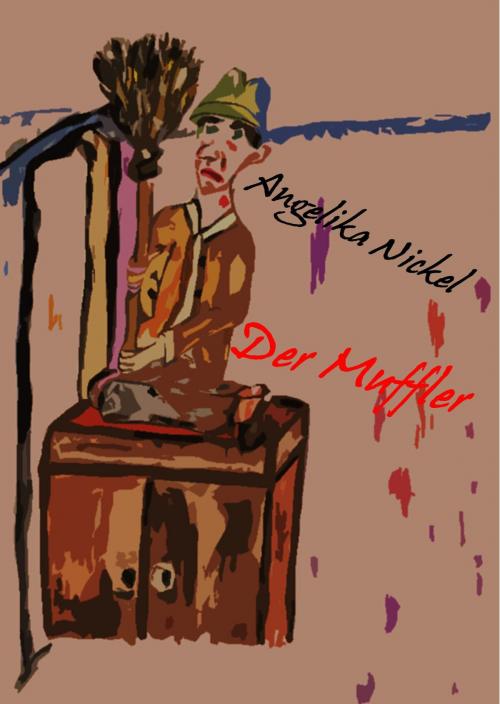 Cover of the book Der Muffler by Angelika Nickel, neobooks