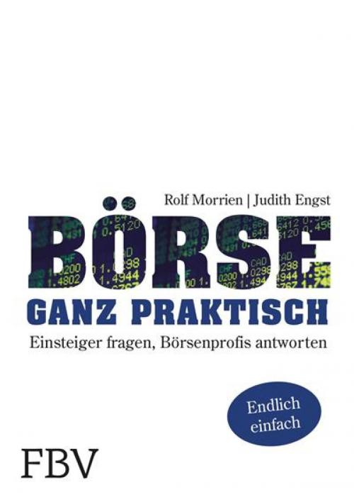 Cover of the book Börse ganz praktisch by Judith Engst, Engst Judith, FinanzBuch Verlag