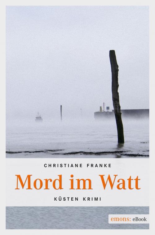 Cover of the book Mord im Watt by Christiane Franke, Emons Verlag