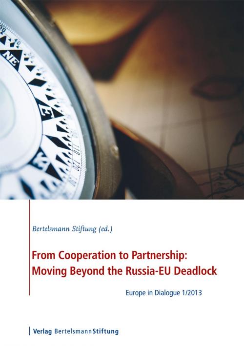 Cover of the book From Cooperation to Partnership: Moving Beyond the Russia-EU Deadlock by , Verlag Bertelsmann Stiftung