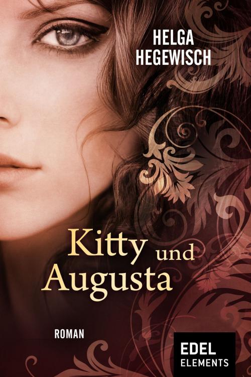 Cover of the book Kitty und Augusta by Helga Hegewisch, Edel Elements