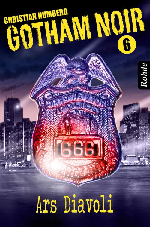 Cover of the book Gotham Noir Band 6: Ars Diavoli by Christian Humberg, Rohde Verlag