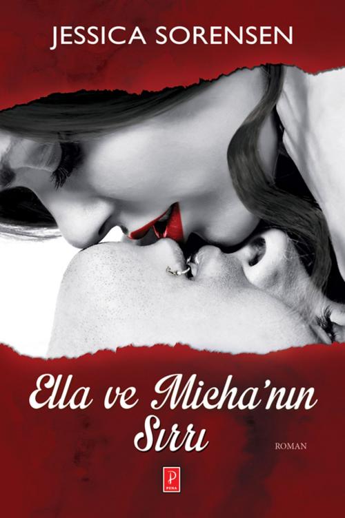 Cover of the book Ella ve Micha'nın Sırrı by Jessica Sorensen, Pena Yayinlari