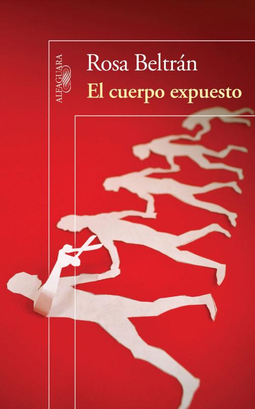 Cover of the book El cuerpo expuesto by Rosa Beltrán, Penguin Random House Grupo Editorial México