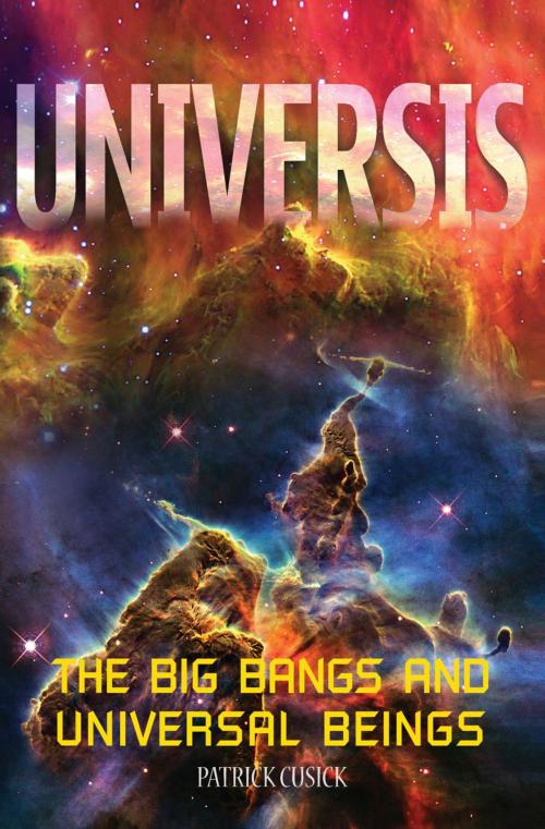 Cover of the book Universis by Patrick Cusick, booksmango