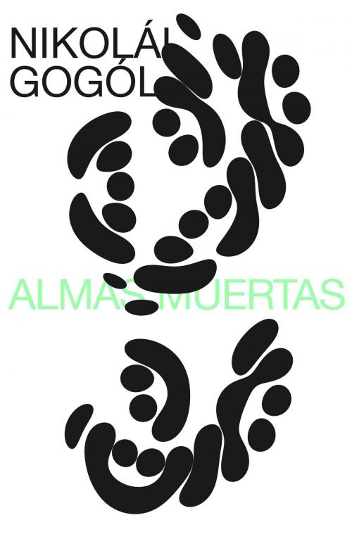 Cover of the book Almas Muertas by Nikolái Gógol, e-artnow