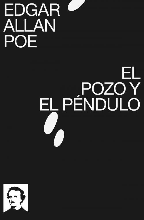 Cover of the book El pozo y el péndulo by Edgar Allan Poe, e-artnow