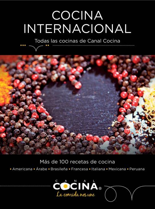 Cover of the book Cocina internacional by Canal Cocina, Penguin Random House Grupo Editorial España