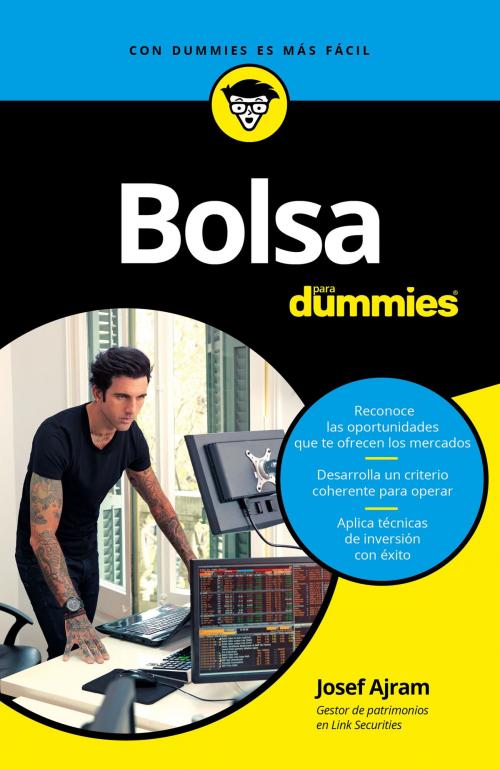Cover of the book Bolsa para Dummies by Josef Ajram, Grupo Planeta