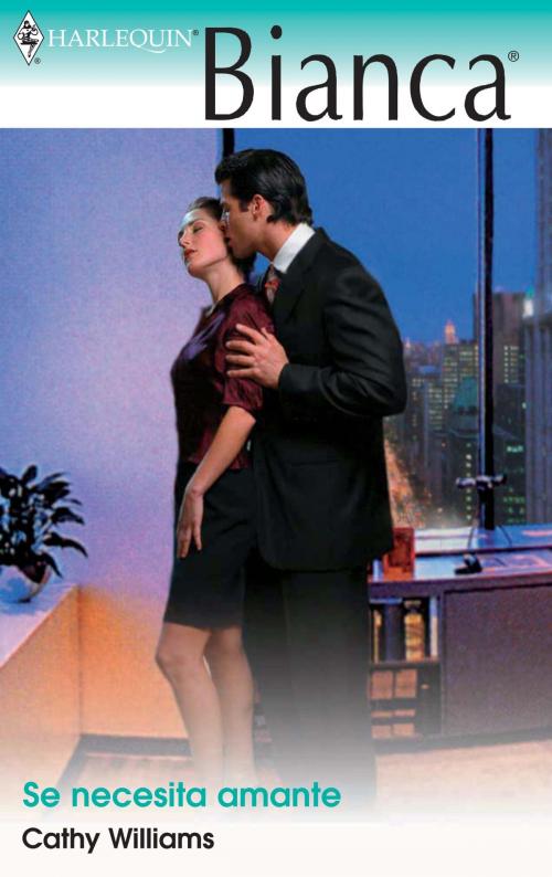 Cover of the book Se necesita amante by Cathy Williams, Harlequin, una división de HarperCollins Ibérica, S.A.