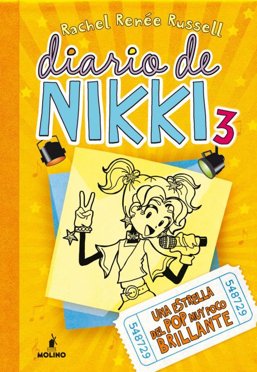 Cover of the book Diario de Nikki 3 by Rachel Renée  Russell, Molino