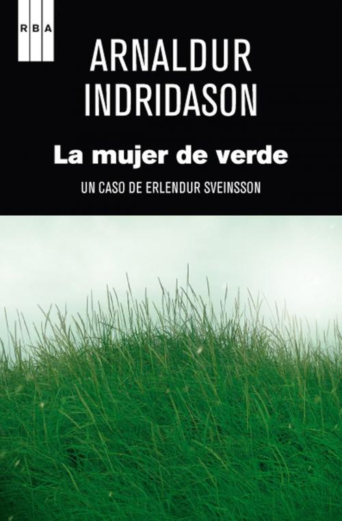 Cover of the book La mujer de verde by Arnaldur Indridason, RBA