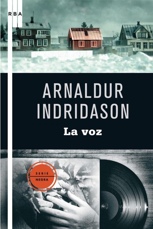 Cover of the book La voz by Arnaldur Indridason, RBA
