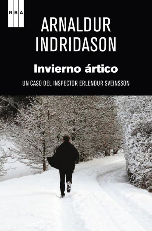 Cover of the book Invierno ártico by Arnaldur Indridason, RBA