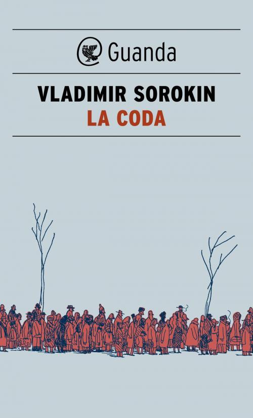 Cover of the book La coda by Vladimir Sorokin, Guanda