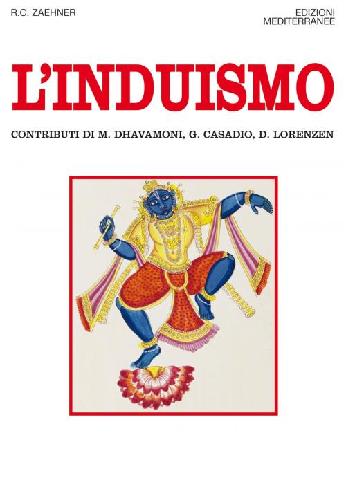 Cover of the book L'induismo by Robert Charles Zaehner, Edizioni Mediterranee