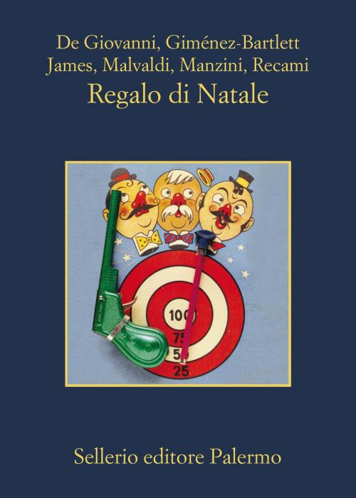Cover of the book Regalo di Natale by Maurizio de Giovanni, Alicia Giménez-Bartlett, Bill James, Marco Malvaldi, Antonio Manzini, Francesco Recami, Sellerio Editore
