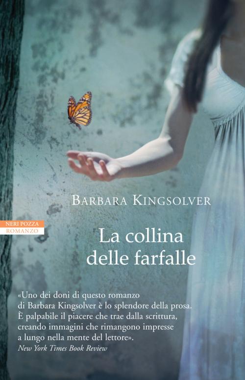Cover of the book La collina delle farfalle by Barbara Kingsolver, Neri Pozza