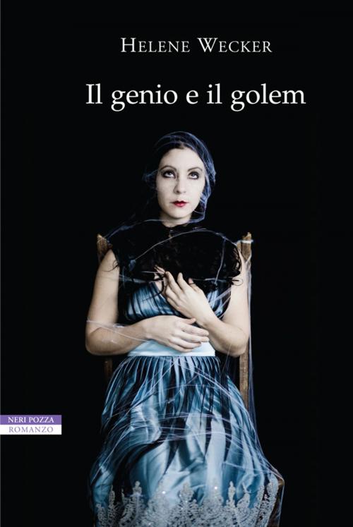 Cover of the book Il genio e il golem by Helene Wecker, Neri Pozza