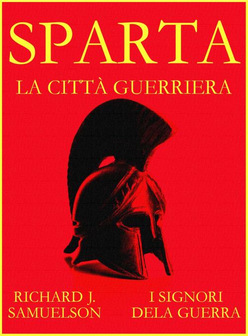 Cover of the book Sparta by Richard J. Samuelson, LA CASE