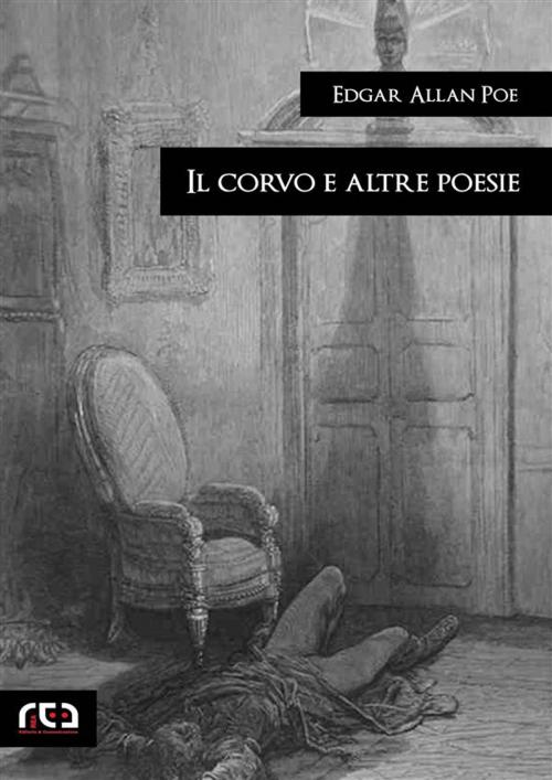 Cover of the book Il corvo e altre poesie by Edgar Allan Poe, REA Multimedia