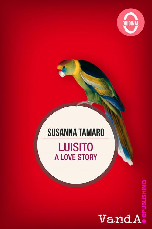 Cover of the book Luisito by Susanna Tamaro, VandA ePublishing