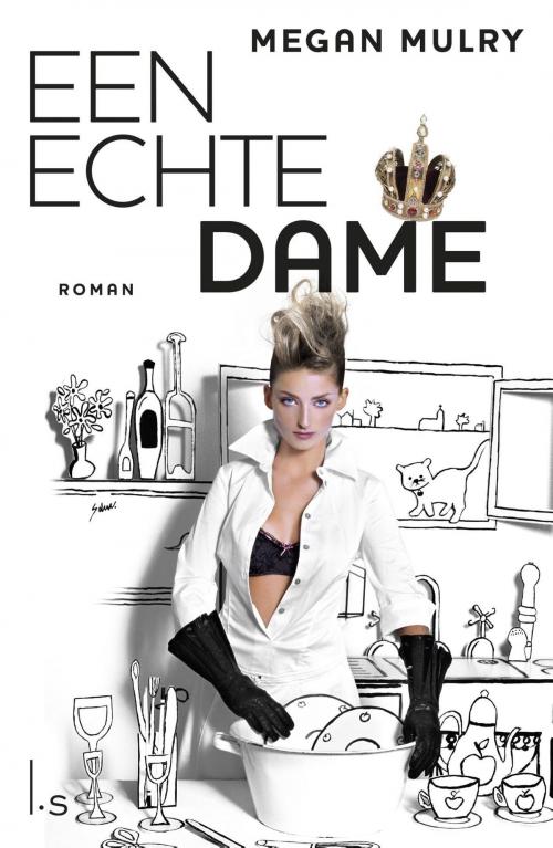 Cover of the book Een echte dame by Megan Mulry, Luitingh-Sijthoff B.V., Uitgeverij