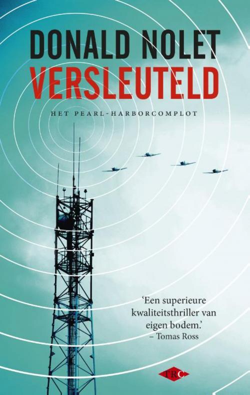 Cover of the book Versleuteld by Donald Nolet, Bezige Bij b.v., Uitgeverij De