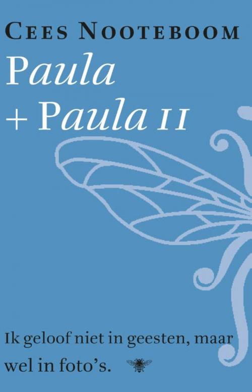 Cover of the book Paula, Paula II by Cees Nooteboom, Bezige Bij b.v., Uitgeverij De