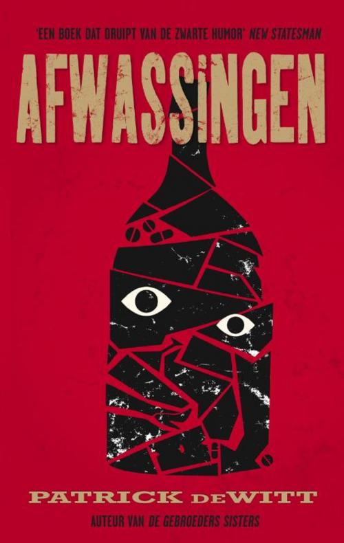 Cover of the book Afwassingen by Patrick DeWitt, Singel Uitgeverijen