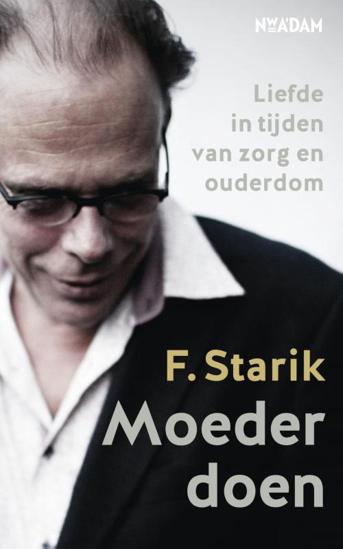 Cover of the book Moeder doen by F. Starik, Nieuw Amsterdam