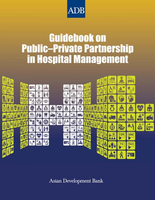 Cover of the book Guidebook on Public–Private Partnership in Hospital Management by Asian Development Bank, Asian Development Bank