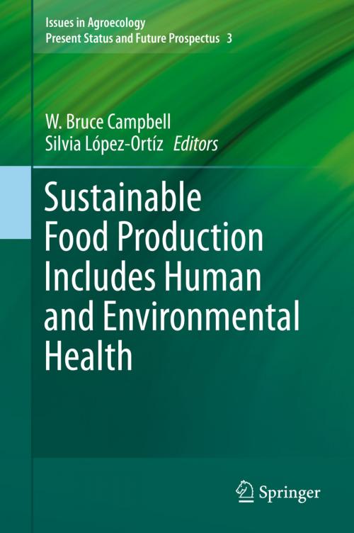 Cover of the book Sustainable Food Production Includes Human and Environmental Health by , Springer Netherlands