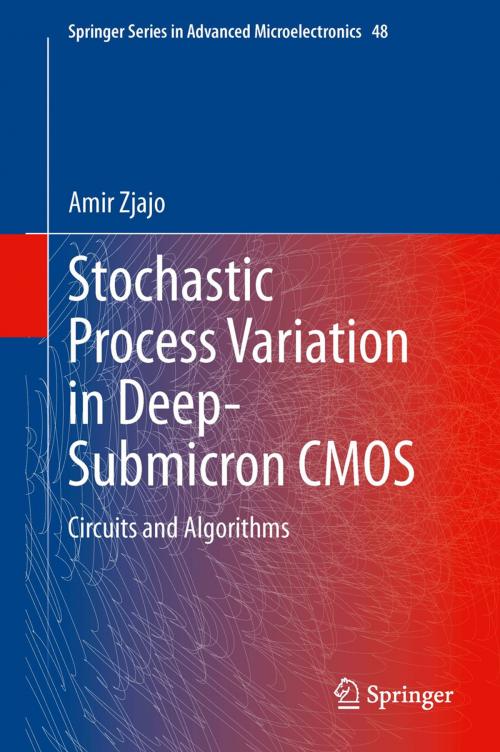 Cover of the book Stochastic Process Variation in Deep-Submicron CMOS by Amir Zjajo, Springer Netherlands