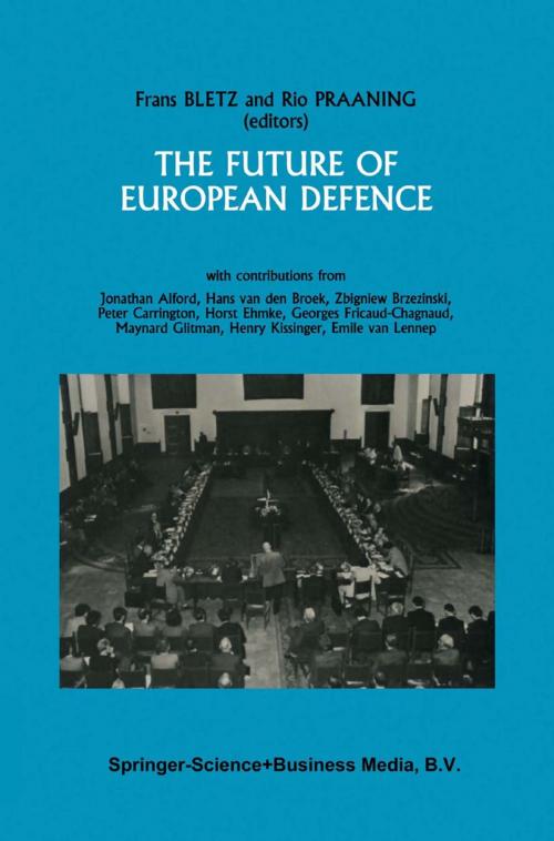 Cover of the book The Future of European Defence by , Springer Netherlands