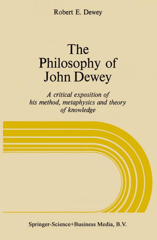 Cover of the book The Philosophy of John Dewey by NA Dewey, Springer Netherlands