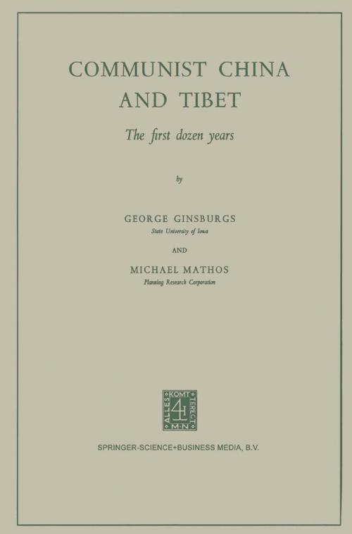 Cover of the book Communist China and Tibet by , Springer Netherlands