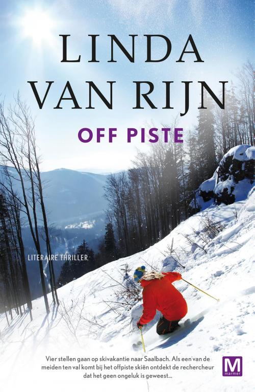 Cover of the book Off piste by Linda van Rijn, Uitgeverij Marmer B.V.