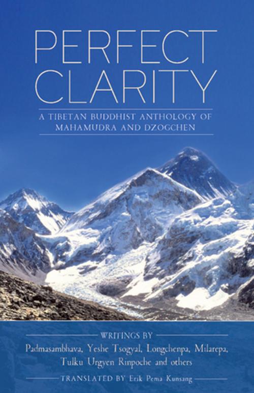 Cover of the book Perfect Clarity by Padmasambhava Guru Rinpoche, Milarepa yogi, Longchen Rabjam, Tulku Urgyen Rinpoche, Rangjung Yeshe Publications