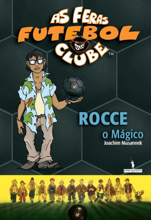Cover of the book Rocce o Mágico by Joachim Masannek; Jan Birck, D. QUIXOTE