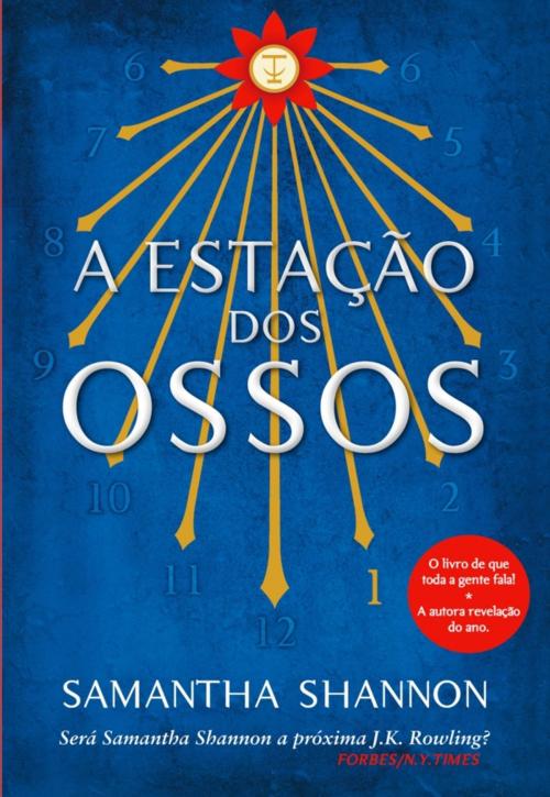 Cover of the book A Estação dos Ossos by Samantha Shannon, CASA DAS LETRAS