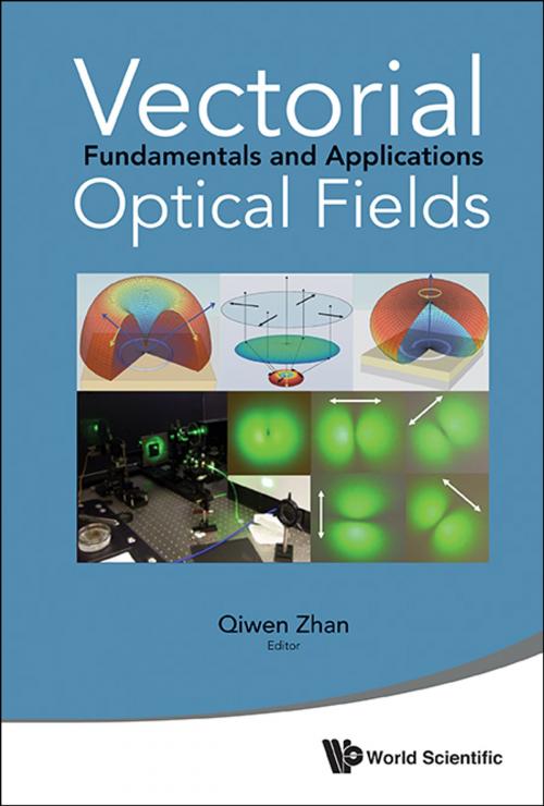 Cover of the book Vectorial Optical Fields by Qiwen Zhan, World Scientific Publishing Company