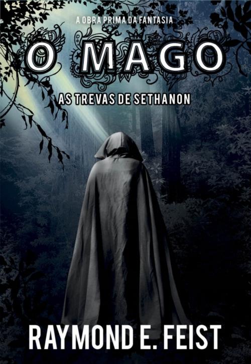 Cover of the book O Mago - As Trevas de Sethanon by Raymond E. Feist, Saida de Emergência